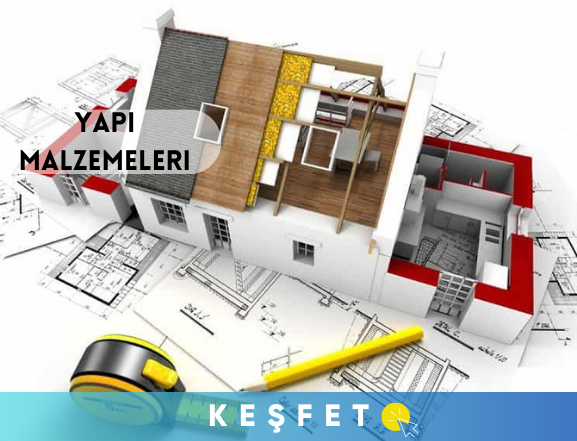 Yapı Envanterleri & Malzemeleri ve Modelleri