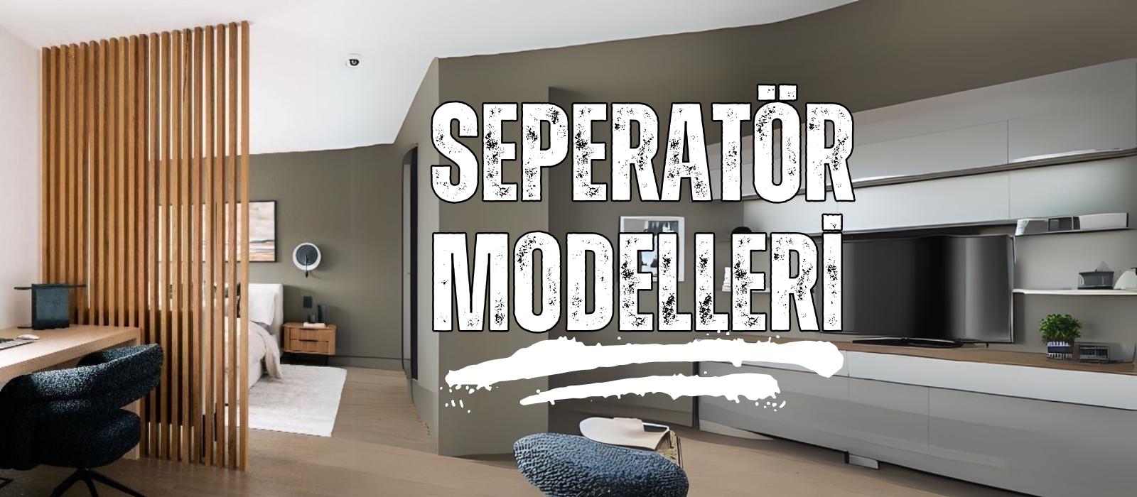 Seperatör Modelleri